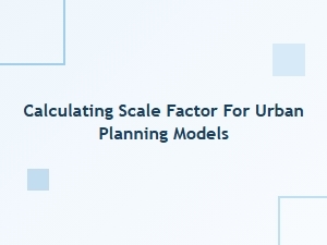A Worksheet for Calculating Scale Factors